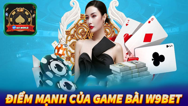 Một-số-điểm-mạnh-tại-sòng-bài-w9bet